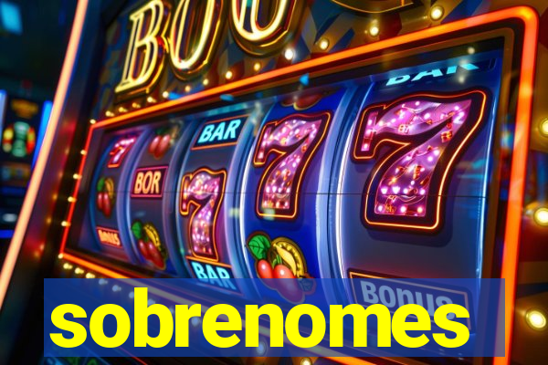 sobrenomes portugueses raros